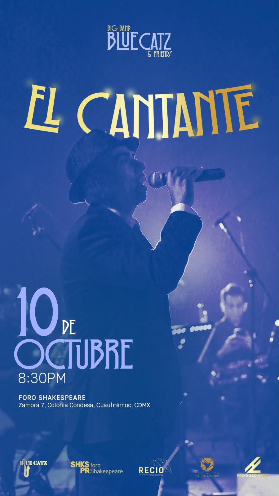 Cartel oficial de El Cantante, Big Band Blue Catz, 10 de octubre, Foro Shakespeare